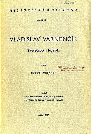 Vladislav Varnenčík: Skutečnost i legenda
