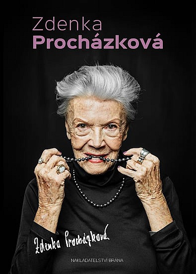 Zdenka Procházková - Na jevišti mezi Prahou a Vídní
