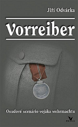 Vorreiber - Osudové scenário vojáka wehrmachtu