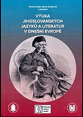 Výuka jihoslovanských jazyků a literatur v dnešní Evropě
