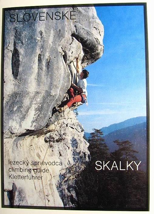 Slovenské Skalky : lezecký sprievodca
