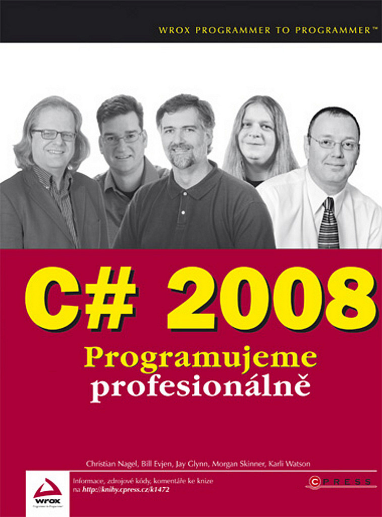C# 2008 – programujeme profesionálně