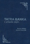 Tatra banka v zrkadle dejín
