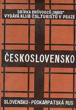 Průvodce po Československé republice - Slovensko - Podkarpatská Rus
