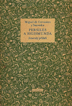 Persiles a Sigismunda: Severský příběh