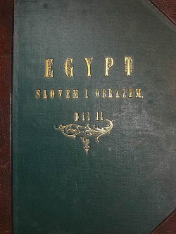 Egypt slovem i obrazem 2. díl