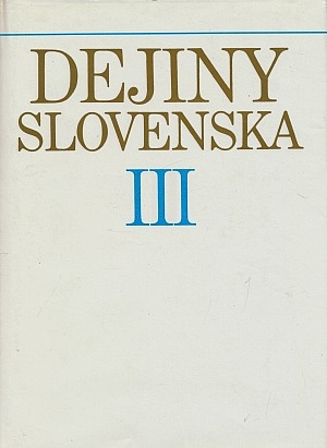 Dejiny Slovenska. III, (od roku 1848 do konca 19. storočia)