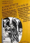 Studie a texty k počátkům kalicha v Čechách