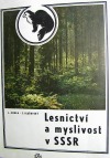 Lesnictví a myslivost v SSSR