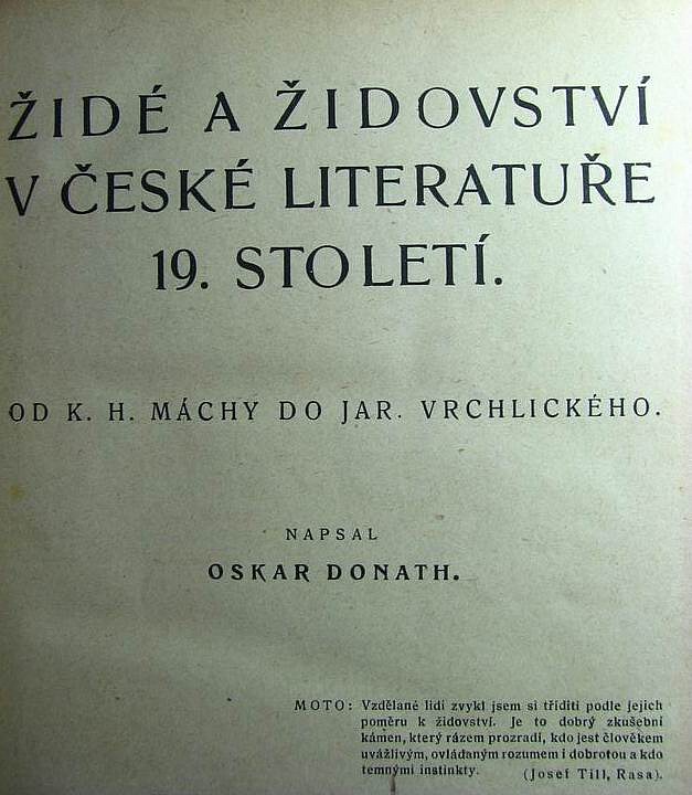 Židé a židovství v české literatuře 19. a 20. století - 1. díl: Od K. H. Máchy do Jar. Vrchlického
