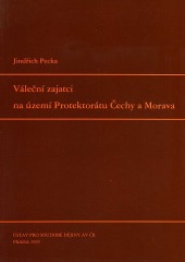 Váleční zajatci na území Protektorátu Čechy a Morava