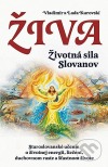 Živa - Životná sila Slovanov