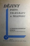 Dějiny pošty, telegrafu a telefonu v československých zemích – od nejstarších dob až do převratu