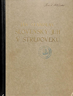 Slovenský juh v stredoveku I
