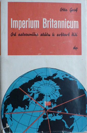 Imperium Britannicum : Od ostrovního státu k světové říši