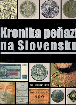 Kronika peňazí na Slovensku