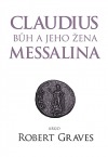 Claudius bůh a jeho žena Messalina