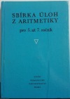 Sbírka úloh z aritmetiky pro 5. až 7. ročník