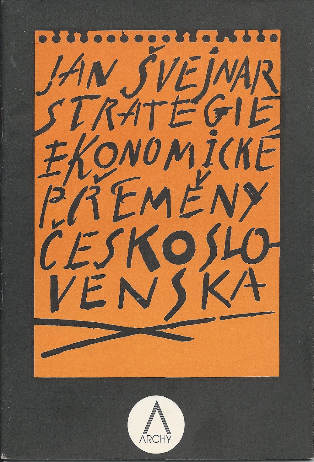 Strategie ekonomické přeměny Československa