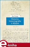 Historici, historiografie a dějepis