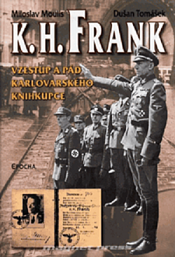 K. H. Frank: Vzestup a pád karlovarského knihkupce