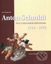 Anton Schmidt (1713 – 1773)