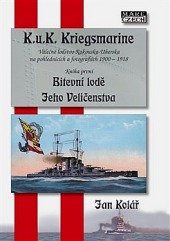 K.u.K. Kriegsmarine: Bitevní lodě Jeho Veličenstva