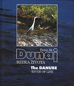 Dunaj rieka života / The Danube River of Life obálka knihy