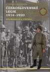 Československé legie 1914-1920 - stejnokroje a výstroj
