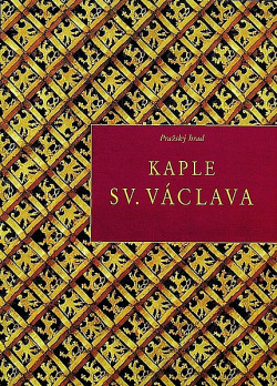 Pražský hrad - Kaple sv. Václava