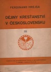 Dějiny křesťanství v Československu III.