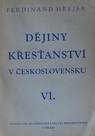 Dějiny křesťanství v Československu VI.