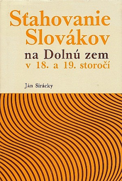 Sťahovanie Slovákov na Dolnú zem v 18. a 19. storočí