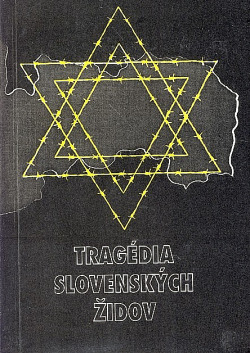 Tragédia slovenských Židov