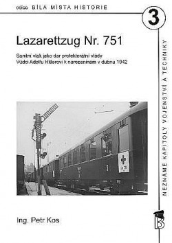 Lazarettzug Nr. 751