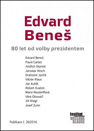 Edvard Beneš: 80 let od volby prezidentem
