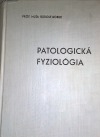 Patologická fyziológia