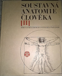 Soustavná anatomie člověka, díl  II.