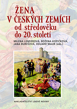 Žena v českých zemích od středověku do 20. století