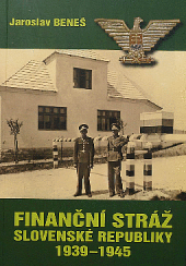 Finanční stráž Slovenské republiky 1939-1945