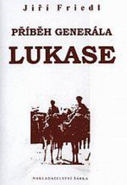 Příběh generála Lukase