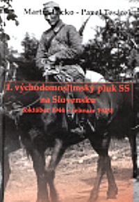 1. východomoslimský pluk SS na Slovensku : (október 1944 - február 1945)