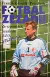 Fotbal zezadu - Jan Stejskal