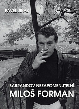 Barrandov - Nezapomenutelní: Miloš Forman