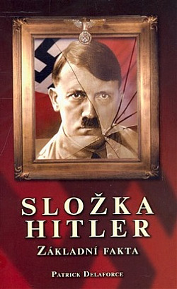 Složka Hitler: Základní fakta