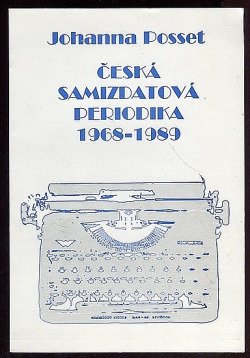 Česká samizdatová periodika 1968-1989