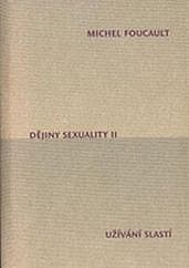 Dějiny sexuality II. - Užívání slastí