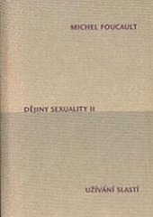 Dějiny sexuality II. - Užívání slastí