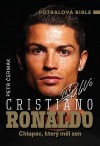 Cristiano Ronaldo - chlapec, který měl sen