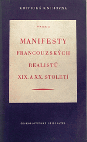 Manifesty francouzských realistů XIX. a XX. století